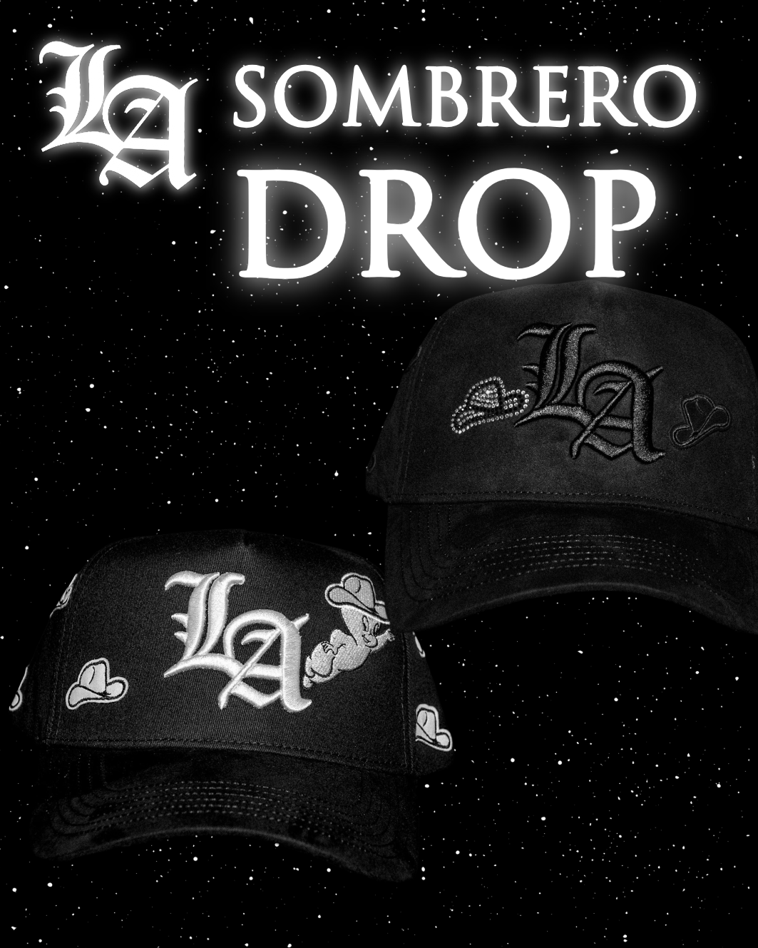 Black caps with 'LA' and 'Sombrero Drop' text on a starry background
